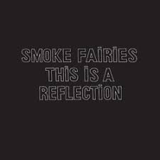 SMOKE FAIRIES _ She Sells Sanctuary